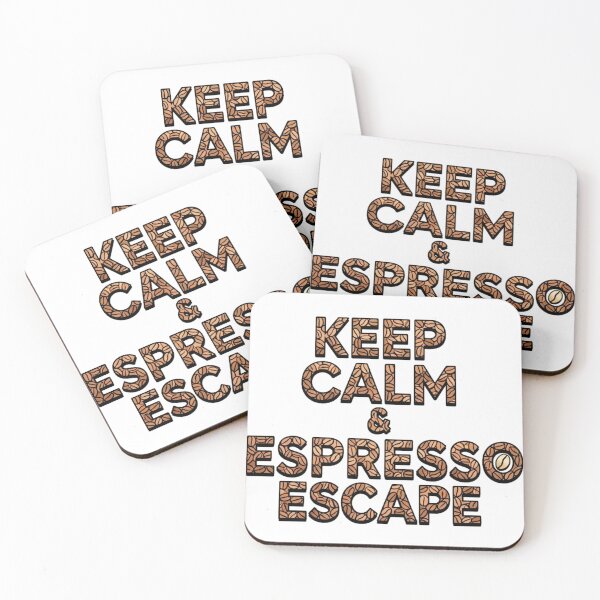 Item preview, Keep Calm & Espresso Escape - Coffee Bean Typography designed and sold by RDproject.