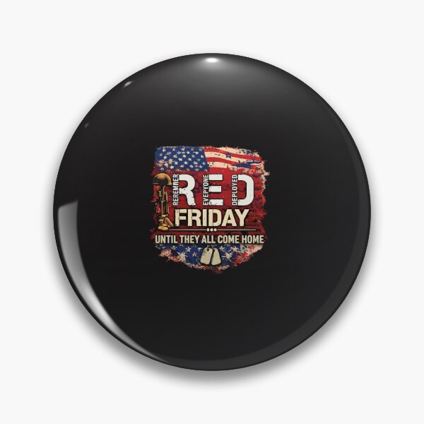 Item preview, RED Friday Remember Everyone Deployed Patriotic Military Support designed and sold by kiralynstration.