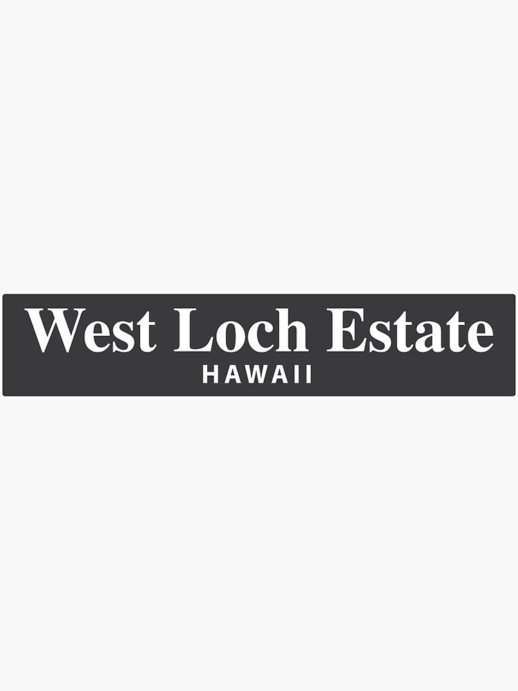 "West Loch Estates, Hawaii" Sticker for Sale by EveryCityxD1 Redbubble