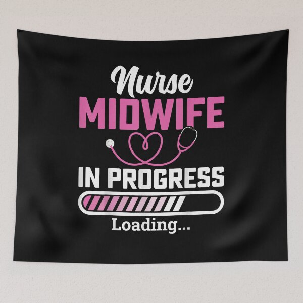 Item preview, Nurse Midwife in Progress Loading - Future Midwife Student designed and sold by Cheesymatiion.
