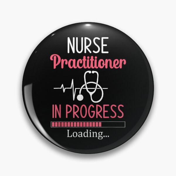 Item preview, Nurse Practitioner In Progress Loading Nursing Student designed and sold by Cheesymatiion.