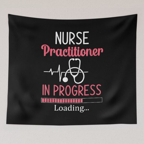 Item preview, Nurse Practitioner In Progress Loading Nursing Student designed and sold by Cheesymatiion.