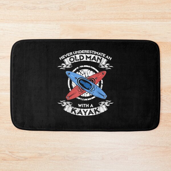 Item preview, Never underestimate an old man with a kayak designed and sold by Cheesymatiion.