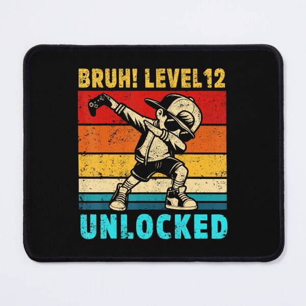 Item preview, Bruh Level 12 Unlocked Funny Gamer Birthday  designed and sold by FGTV2021.