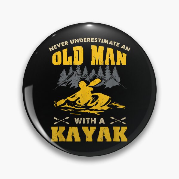 Item preview, Never Underestimate An Old Man With A Kayak designed and sold by Cheesymatiion.