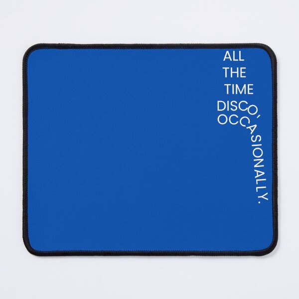 Item preview, Harry styles Kiss all the time disco occasionally text on right own blue background  designed and sold by RAllan1.