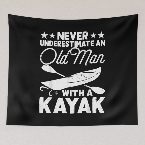 Item preview, Never Underestimate An Old Man With A Kayak designed and sold by Cheesymatiion.