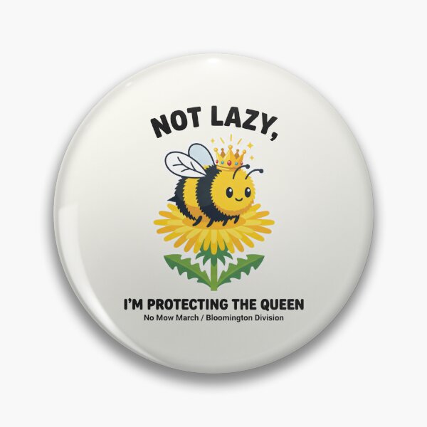 Item preview, Not Lazy I'm Protecting The Queen Environmentalism Bee Lover designed and sold by SplashTastic.