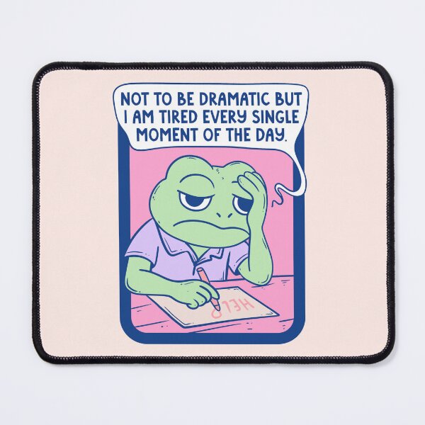Item preview, Funny Tired Frog – Not to Be Dramatic But I Am Exhausted designed and sold by Jess.a.creates.