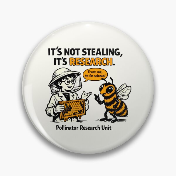 Item preview, It's Not Stealing It's Research Beekeeping Humor designed and sold by SplashTastic.