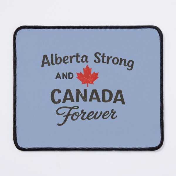 Item preview, Alberta Strong & Canada Forever - Proud Canadian Heritage Design designed and sold by HowToCanadian.