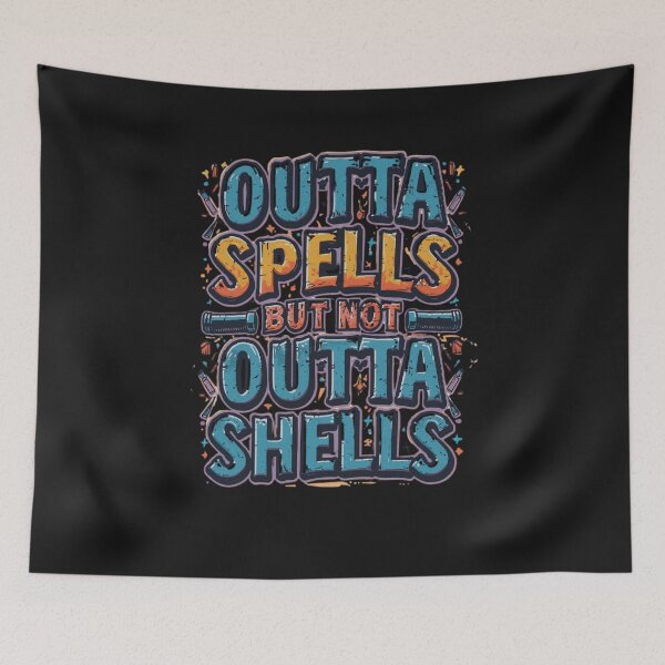 Item preview, Outta Spells But Not Outta Shells-fantasy meme, funny wizard, sarcasm designed and sold by ChameraDesign.