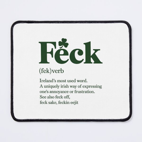 Item preview, Feck Irish Shamrock St Patrick's Day Irish Sayings designed and sold by FaithAbbott.