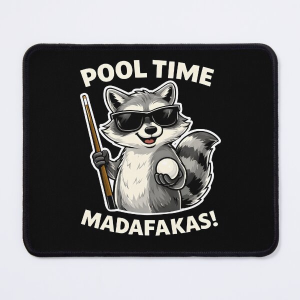 Item preview, Pool Time Madafakas designed and sold by JODYSMORGAN.