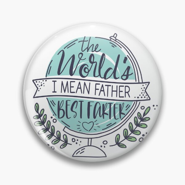 Item preview, World's Best Farter I Mean Father Funny Dad Joke Shirt – Hilarious Father’s Day Gift for Dad designed and sold by artworkathome.