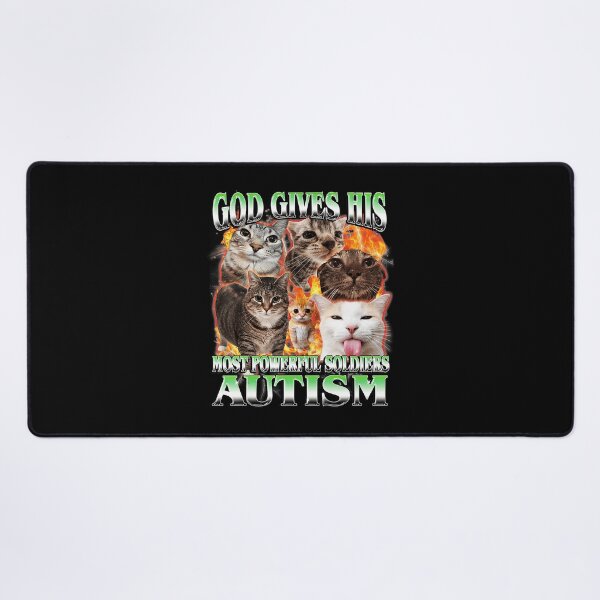 Item preview, God Gives His Most Powerful Soldiers Autism Funny Cat Meme designed and sold by tadmercado.