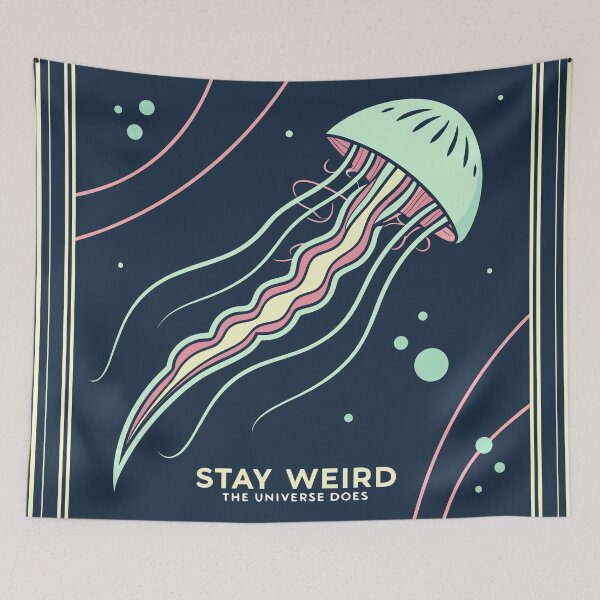 Item preview, Stay Weird The Universe Does designed and sold by LordOfWear.