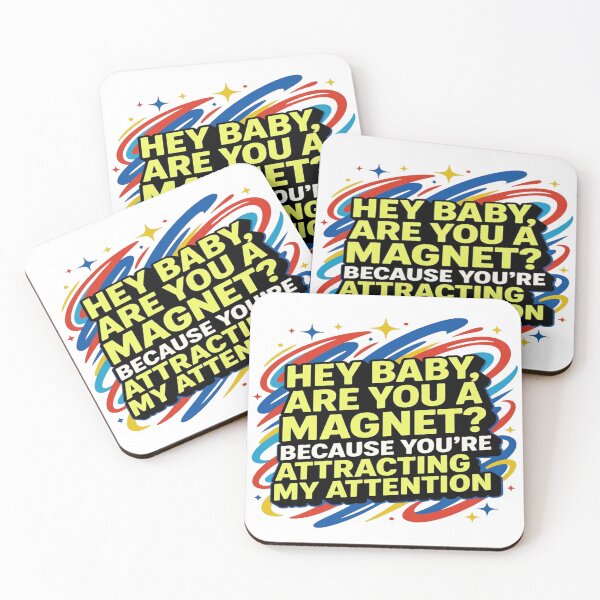Item preview, Funny Magnet Pickup Line T-Shirt – “Hey Baby Are You A Magnet?” Flirty Humor Graphic Tee designed and sold by Sushikidsntod.