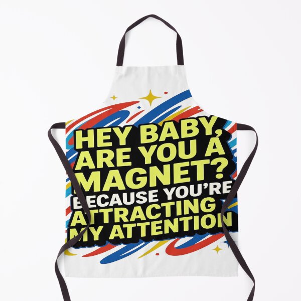 Item preview, Funny Magnet Pickup Line T-Shirt – “Hey Baby Are You A Magnet?” Flirty Humor Graphic Tee designed and sold by Sushikidsntoddlers.