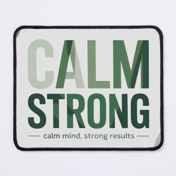 Item preview, Calm Mind Strong Results Emerald Wave Design On designed and sold by DesigntshirtWB.