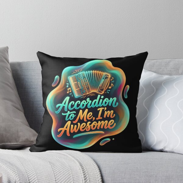 Item preview, Accordion to me I'm awesome | Accordion designed and sold by SocialStaticz.