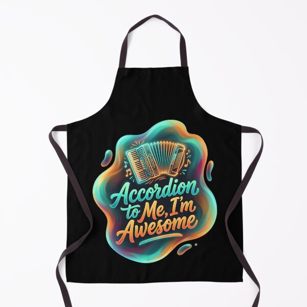 Item preview, Accordion to me I'm awesome | Accordion designed and sold by SocialStaticz.