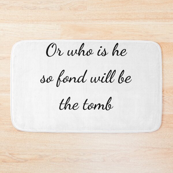 Item preview, "Or who is he so fond will be the tomb" - handwriting black designed and sold by ariksworld.