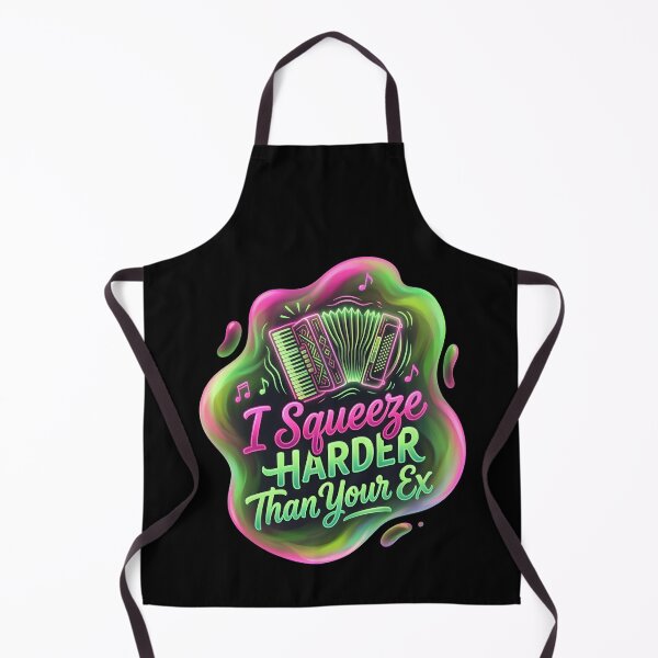 Item preview, I squeeze harder than your ex | Accordion designed and sold by SocialStaticz.