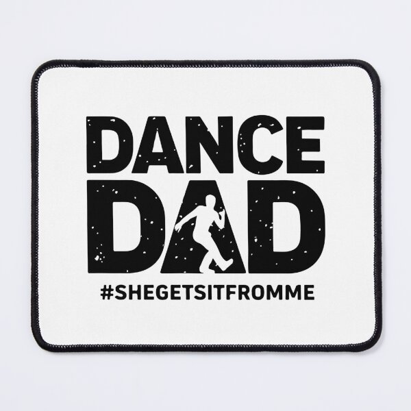 Item preview, Funny Dance Dad Proud Father of a Dancer Humor Design designed and sold by kiralynstration.