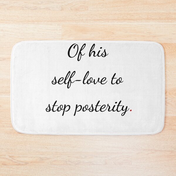 Item preview, "Of his self-love, to stop posterity" - handwriting black designed and sold by ariksworld.