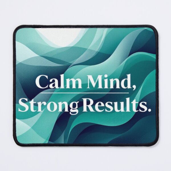 Item preview, Calm Mind Strong Results Green Motivation Art On designed and sold by DesigntshirtWB.