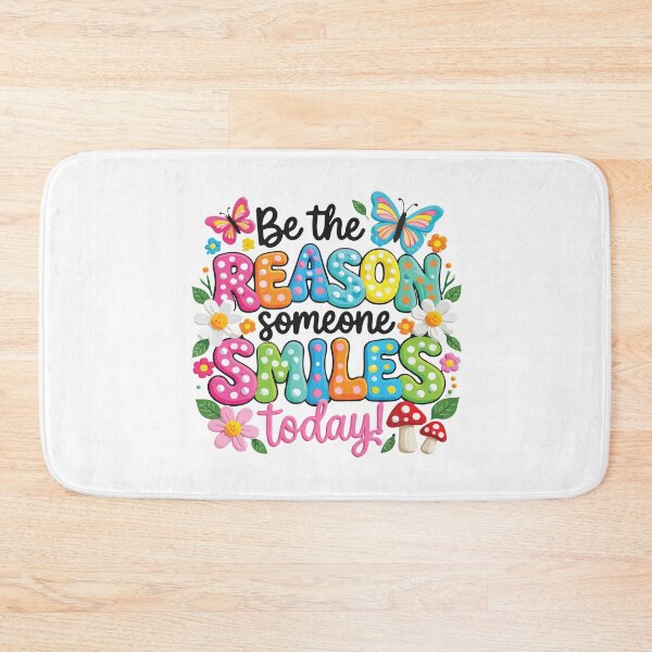 Item preview, Be The Reason Someone Smiles Today Funny Positive Quote Design designed and sold by kiralynstration.