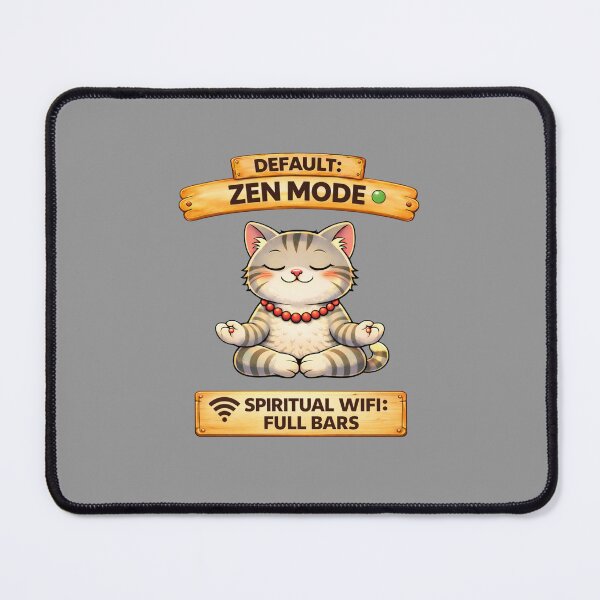 Item preview, Funny Cat Default Zen Mode Meme Calm Cat Humor Adulting Survival Meme designed and sold by Mindworx21.