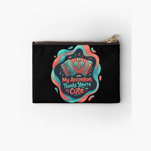 Item preview, My accordion thinks you're cute | Accordion designed and sold by SocialStaticz.