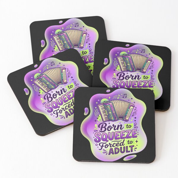 Item preview, Born to squeeze forced to adult | Accordion designed and sold by SocialStaticz.