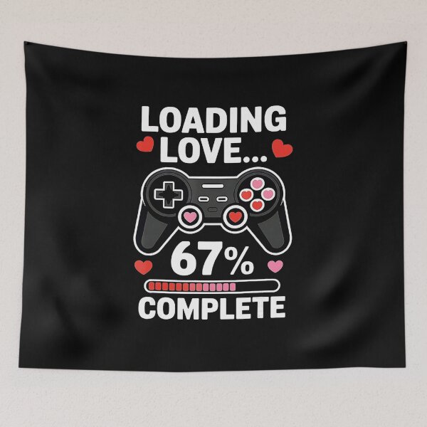 Item preview, Loading Love 67 Percent Gamer Valentine designed and sold by FGTV2021.