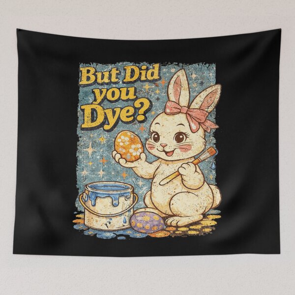 Item preview, But Did You Dye Funny Easter Egg Pun designed and sold by schoolofbullies.