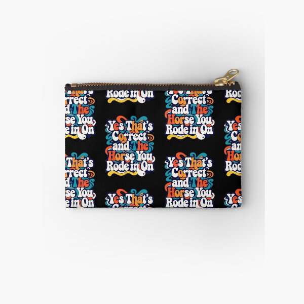 Item preview, Yes That’s Correct and The Horse You Rode In On - Funny Sarcastic Retro Quote  designed and sold by TomoMadeIt.