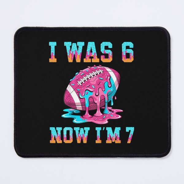 Item preview, I Was 6 Now I'M 7 Football designed and sold by Imalyanmani.