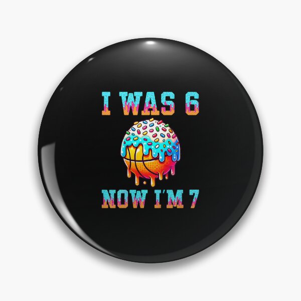 Item preview, I Was 6 Now I'M 7 Basketball designed and sold by Imalyanmani.