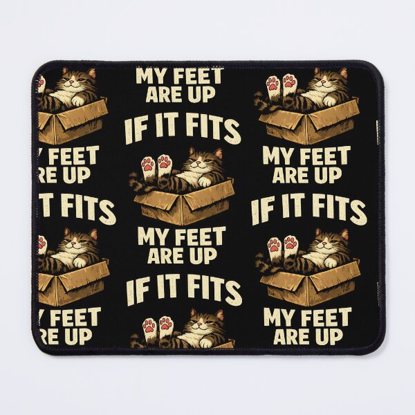 Item preview, If It Fits My Feet Are Up Funny Lazy Cat Humor Design designed and sold by TeeTimeTreasure.