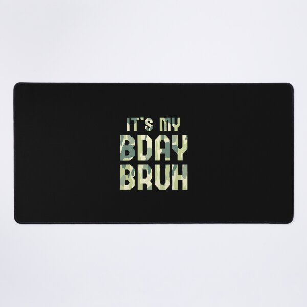 Item preview, Funny Bruh It'S My Birthday Official Plan 7Th 8Th Party designed and sold by Imalyanmani.