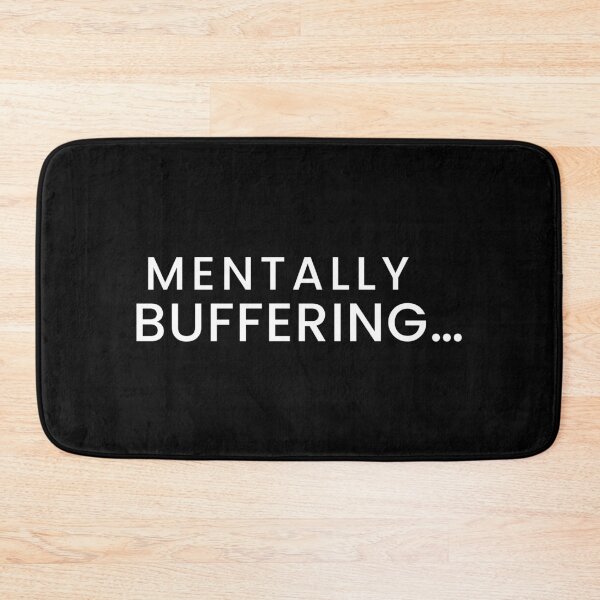 Item preview, Mentally Buffering… – Minimal Overthinking Quote Tee designed and sold by PixelPlush.