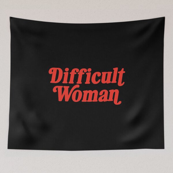 Item preview, Difficult Woman  designed and sold by mariapiatt.