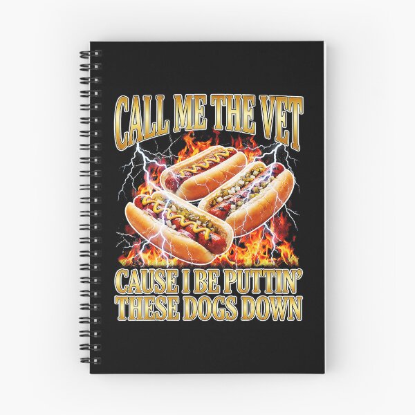 Item preview, Call Me The Vet Funny Hot Dog Meme designed and sold by tadmercado.