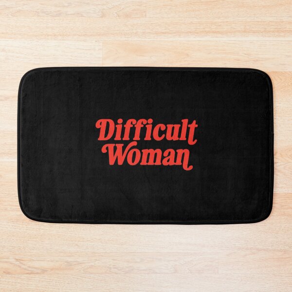 Item preview, Difficult Woman  designed and sold by lesliegillespie.