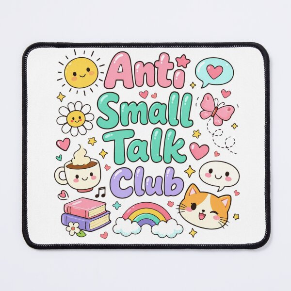 Item preview, Anti Small Talk Club Cute Kawaii Introvert Aesthetic Design designed and sold by Sanika arts .