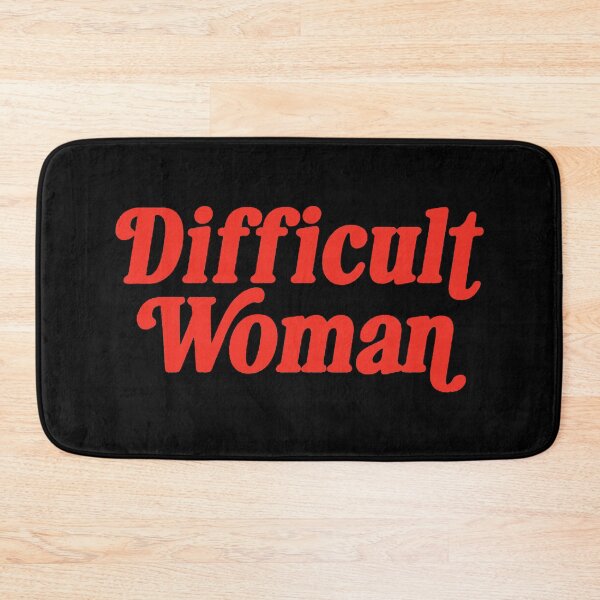 Item preview, Difficult Woman  designed and sold by vickiepadgett.