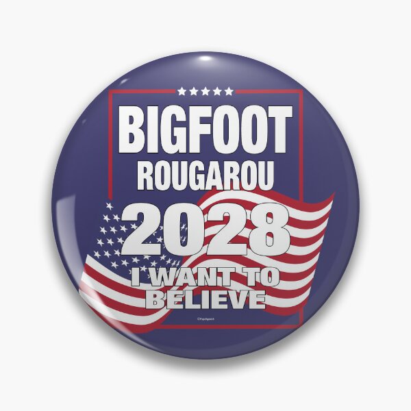 Item preview, BIGFOOT 2028 designed and sold by PapaSquatch.