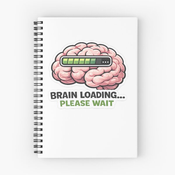 Item preview, Brain Loading Please Wait Funny Meme Design designed and sold by giachem99.